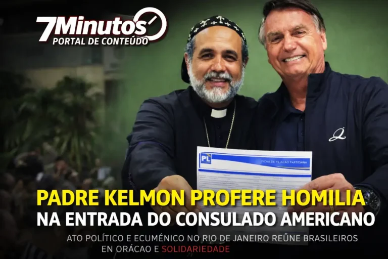 PADRE KELMON E A HOMILIA QUE ECOOU DIANTE DO CONSULADO AMERICANO: · 7Minutos